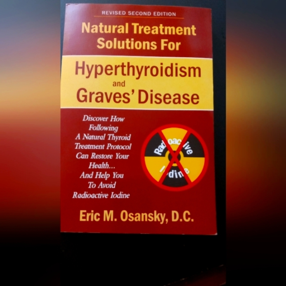 Natural Treatment Guide for Hyperthyroidism - Red Paperback